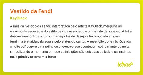 Significado da música VESTIDO DA FENDI (KayBlack).